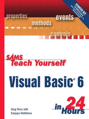 cover image of Sams Teach Yourself Visual Basic&#174; 6 in 24 Hours